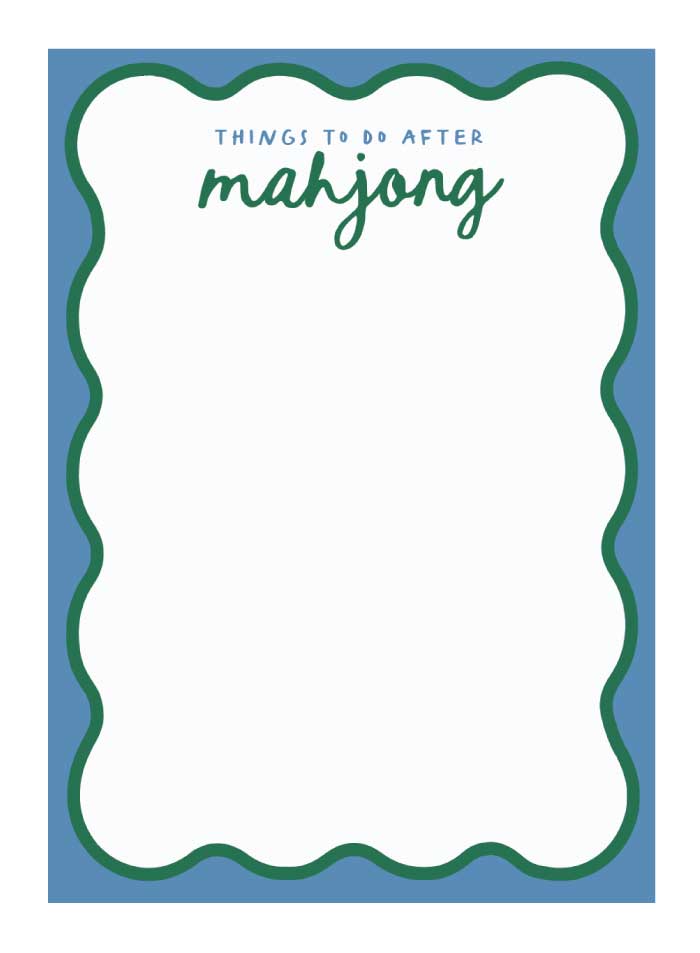 Things to Do After Mahj Notepad