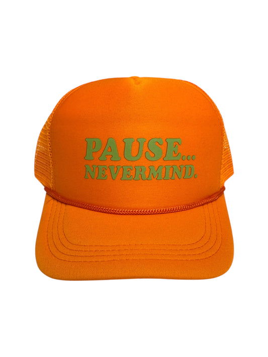 Pause...Nevermind Hat